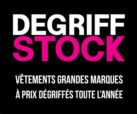 Degriff Stock V Tements De Grandes Marques Prix D Griff S De