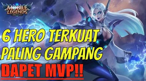 Hero Terkuat Di Mobile Legend Newstempo