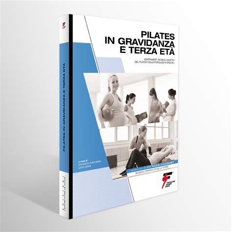 Manuale Di Pilates In Gravidanza E Terza Et Fif Federazione