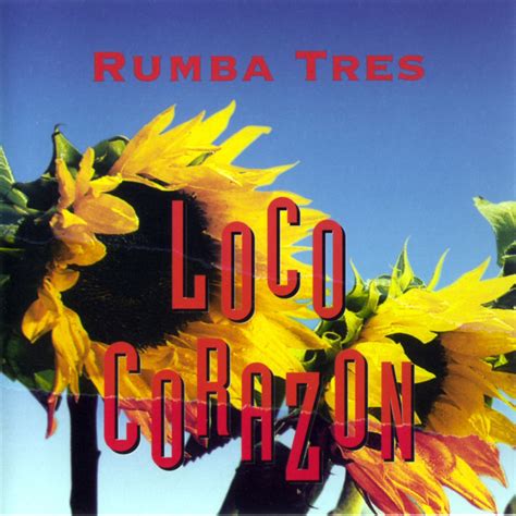 Loco Corazon álbum de Rumba Tres en Apple Music