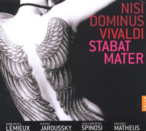 Vivaldi Nisi Dominus Stabat Mater Jaroussky Lemieux Spinosi E