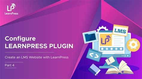 Configure Learnpress Plugin Create An Lms Website With Learnpress