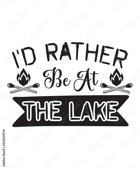 Vecteur Stock Lake Bundle Svg Lake Quotes Svg Lake Svg Fishing Svg