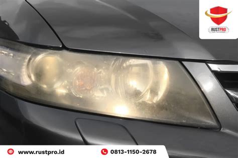 7 Penyebab Headlamp Menguning Pada Mobil Simak