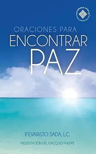 Libro Oraciones Para Encontrar Paz E Env O Gratis