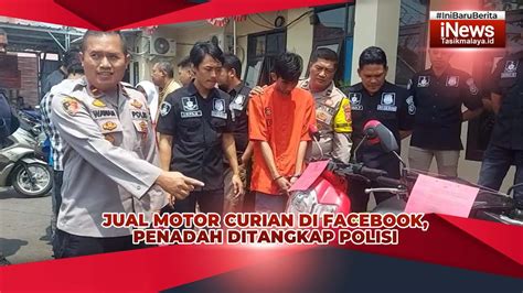 Jual Motor Curian Di Facebook Penadah Curanmor Di Tasikmalaya