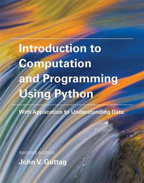 Introduction To Computation And Programming Using Python 2nd Edition