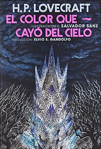 Libro El Color Que Cay Del Cielo Por H P Lovecraftdescargar