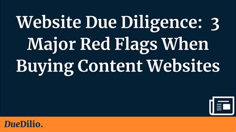 Website Due Diligence Major Red Flags When Buying Content Websites