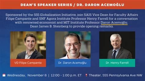 Dean’s Speaker Series: A Conversation with Dr. Daron Acemoglu, MIT ...