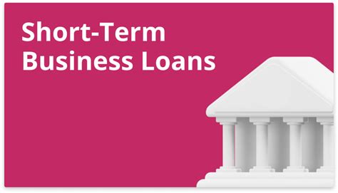 Short Term Business Loans Business Expert