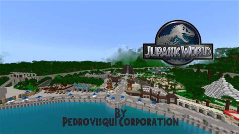 Jurassic World By Pedrovisqui Minecraft Pe Showcase Youtube