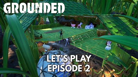 Grounded Gameplay Fr Let S Play Coop Episode Construction