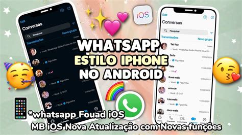 SAIU WHATSAPP ESTILO IPHONE IOS 16 NO ANDROID 2023 Fouad IOS E MB