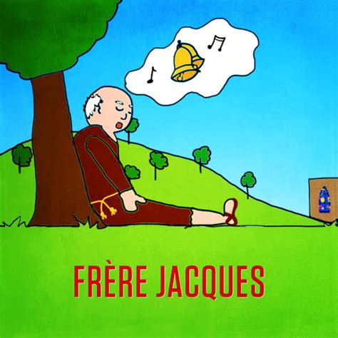 Frère Jacques Dormez vous YouTube Music