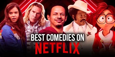 BEST COMEDY MOVIES ON NETFLIX TO WATCH - Fashion & Lifestyle Blog ...