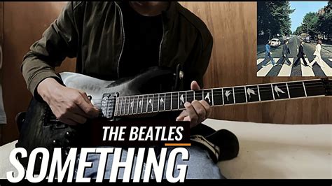 The Beatles Something Guitar Cover Youtube