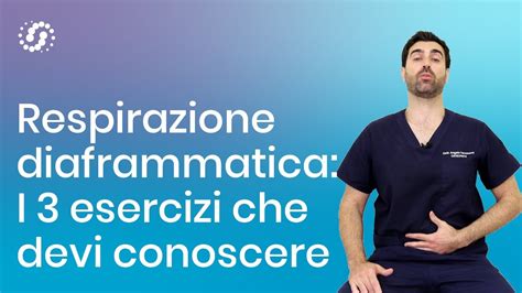 Respirare Con Il Diaframma Esercizi Che Devi Conoscere Assolutamente