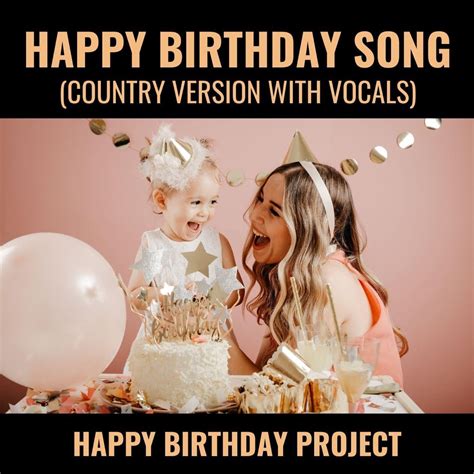 Happy Birthday Song (Country Version with Vocals) - Single》- Happy ...