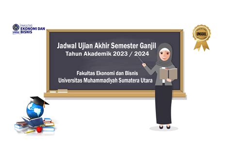 Jadwal Ujian Akhir Semester Ganjil FEB UMSU Fakultas Ekonomi Dan