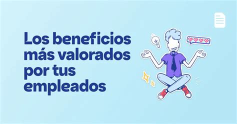 Beneficios Sociales Para Empleados Qu Son Y Ejemplos Twenix