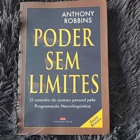 Livro Tony Robbins Poder Sem Limites A Nova Ci Ncia Do Sucesso