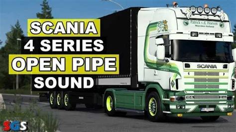 Scania R4 RJL Open Pipe Sound V1 50 ETS2 Mods Euro Truck