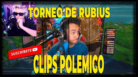 Clips Polemico Torneo De Rubius Fortnite Fortniteog Youtube