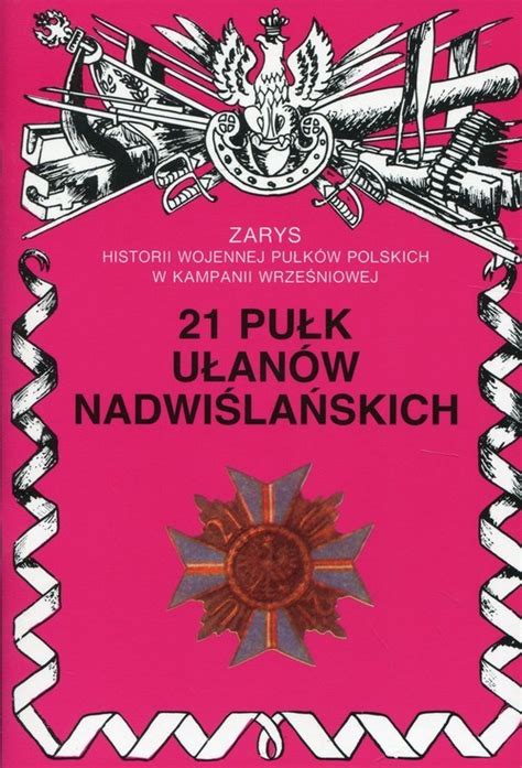 Pu K U An W Nadwi La Skich Zarys Historii Wojennej Pu K W Polskich W