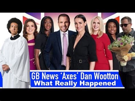 Gb News Axes Dan Wootton Laurence Fox Calvin Robinson Youtube