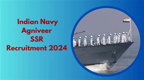 Indian Navy Agniveer Ssr Recruitment 2024 इंडियन नेवी में अग्निवीर के