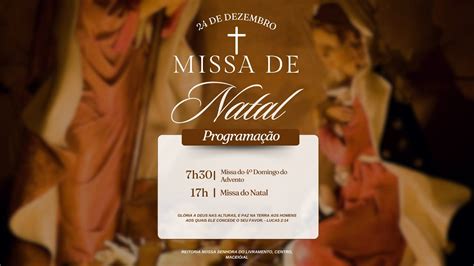 Missa De Natal Reitoria Nossa Senhora Do Livramento YouTube