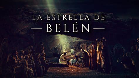 LA ESTRELLA DE BELÉN El Misterio de la Natividad cuál es la