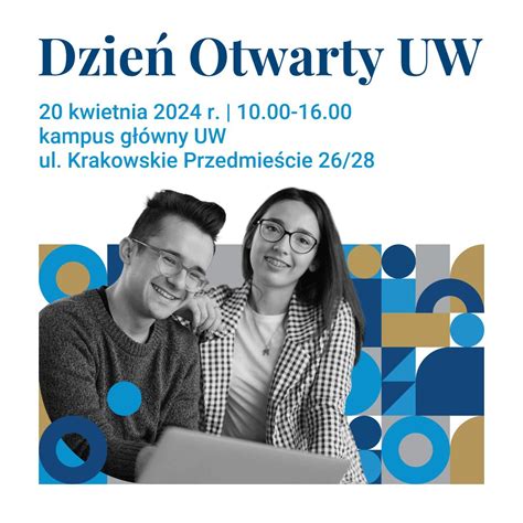 Dzie Otwarty Uniwersytetu Warszawskiego Kwietnia R