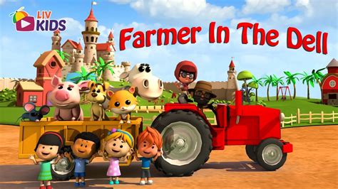 Farmer In The Dell Liv Kids Nursery Rhymes And Songs Hd Youtube