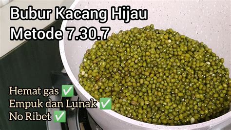 Resep Rahasia Merebus Kacang Hijau Super Cepat Dan Empuk DapurGurih