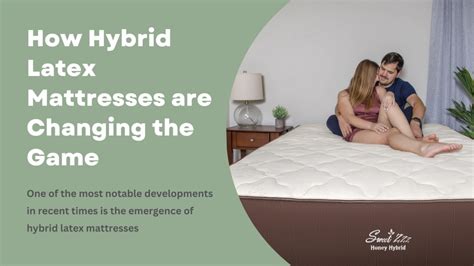 How Hybrid Latex Mattresses are Changing the Game – Sweet Zzz Official