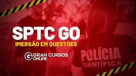 Concurso Sptc Go Imers O Em Quest Es Youtube