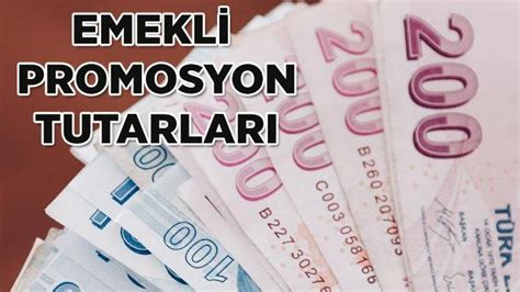 Emekl Promosyon G Ncel Tutarlari Akbank Garanti Ziraat Bankas