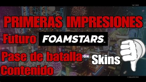 Foamstars Primeras Impresiones An Lisis Contenido Temporada Pase