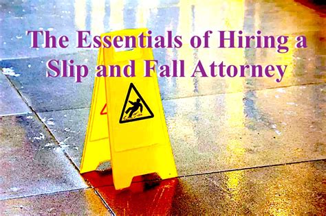 The Essentials Of Hiring A Slip And Fall Attorney Lacross And Murphy Pllc