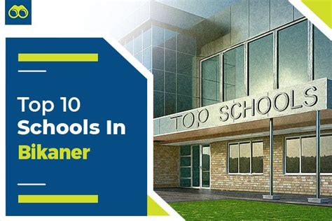 List Of Top 10 Best Schools In Bikaner For Admissions 2024 2025