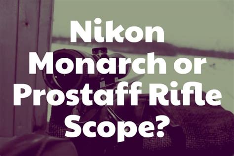 Nikon Rifle Scope Reviews