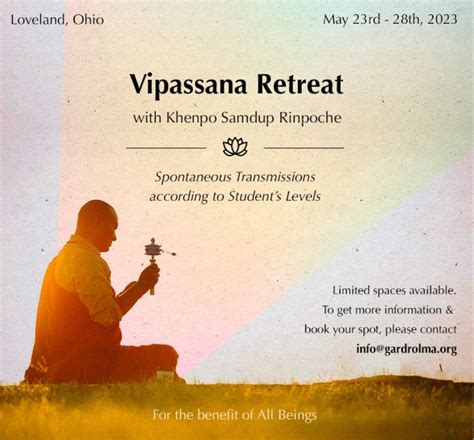 Vipassana Retreat - Registration Available - Gar Drolma Buddhist Learning and Meditation Center