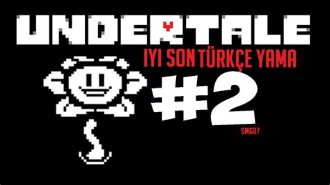 Undertale T Rk E Yama Yi Son Oynuyorum B L M Papyrus Un