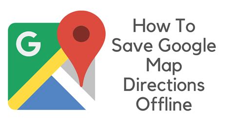 How To Save Google Map Directions Offline Made Stuff Easy