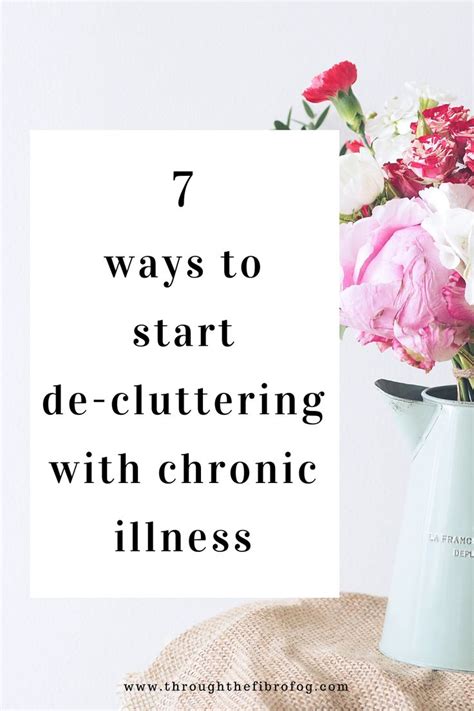 7 tips for de-cluttering with chronic illness and health conditions to ...