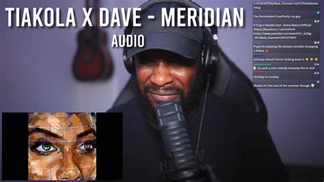 Tiakola X Dave Meridian Clip Officiel Audio Reaction Leetothevi