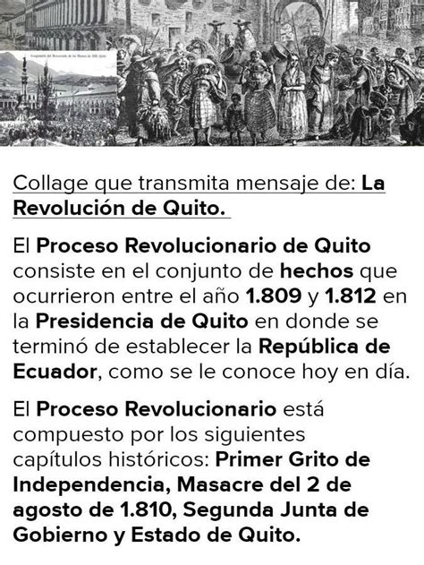 collaje que transmita un mensaje de la revolución de Quito Brainly lat