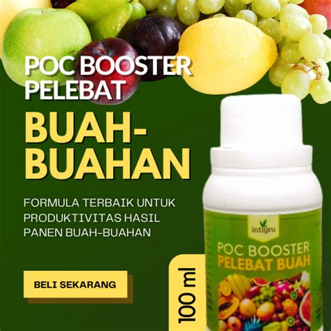 Jual Pupuk Booster Buah Buahan Organik Terbaik Penyubur Bunga